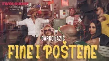 Darko Lazić - Fine i poštene - Nova pesma, tekst pesme i spot