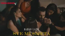 Darko Lazić - Sve mi smeta - Nova pesma, tekst pesme i spot